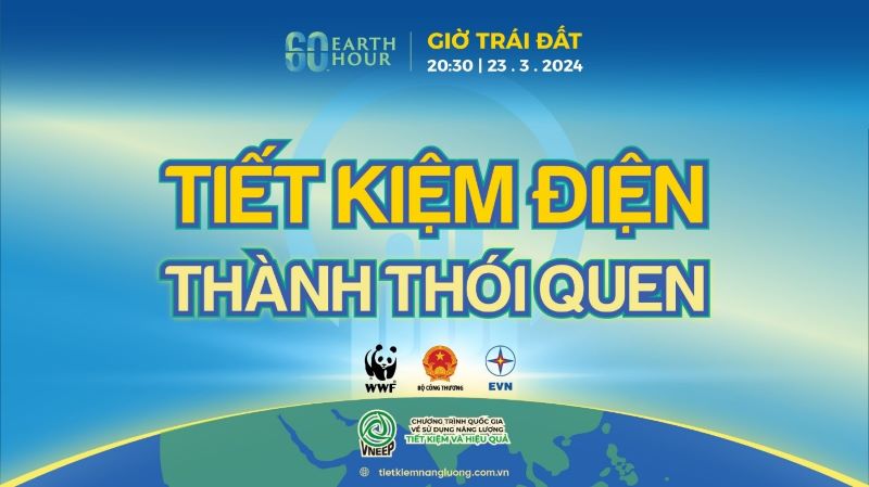 Giờ Trái đất năm 2024: Tắt điện - Bật tình yêu Trái đất