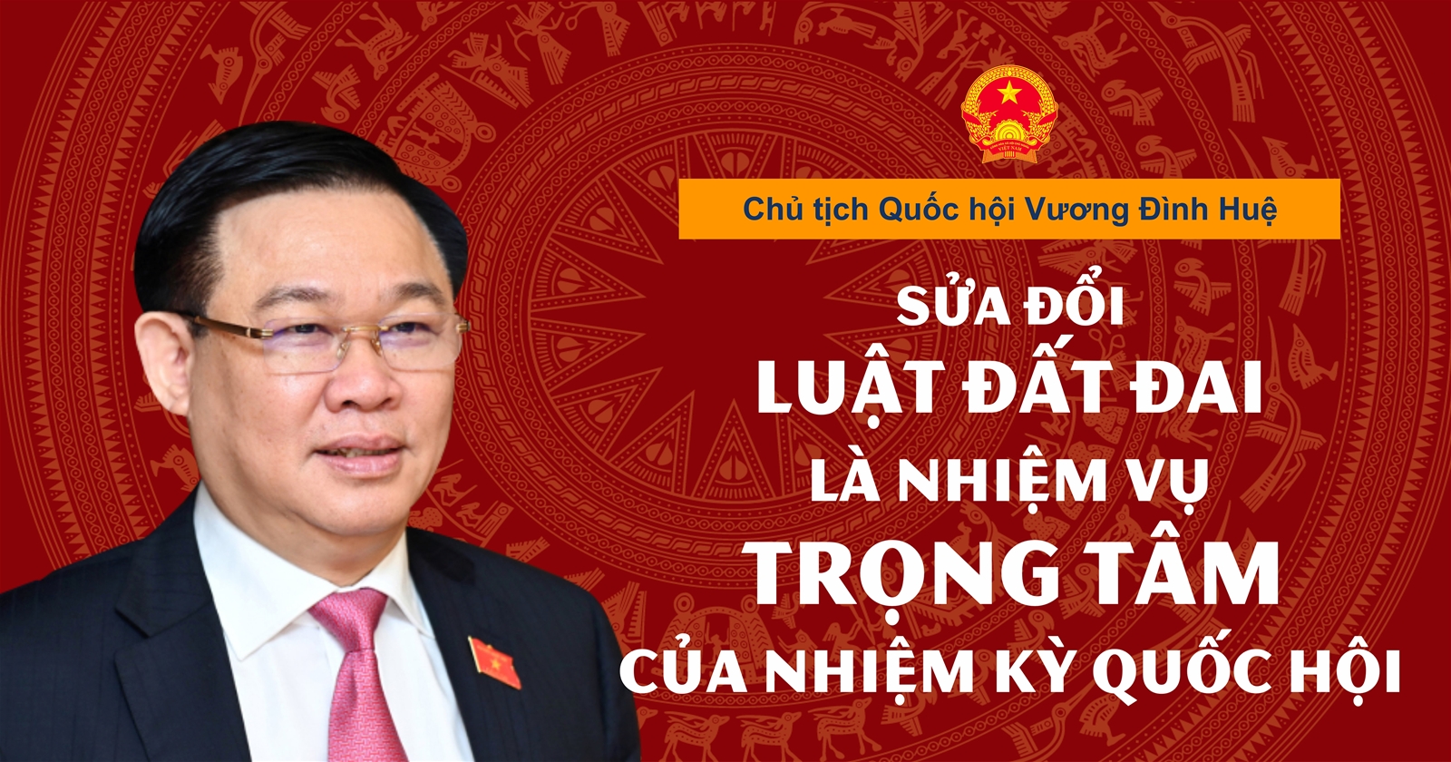 Chủ tịch Quốc hội và Luật Đất đai sửa đổi)