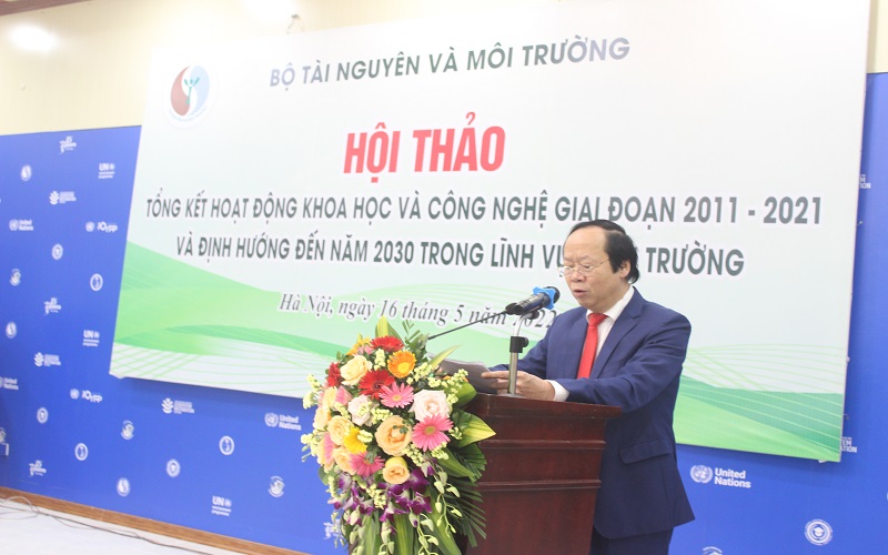 Hội thảo tổng kết hoạt động khoa học và công nghệ giai đoạn 2011-2021 và định hướng đến năm 2030 trong lĩnh vực môi trường