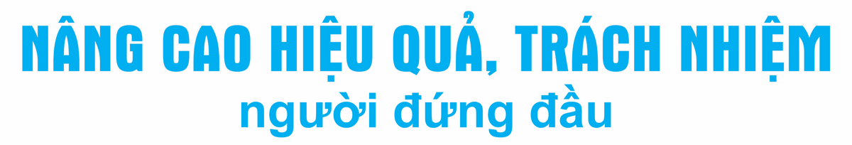 Chỉ đạo chiến lược và sâu sát địa phương