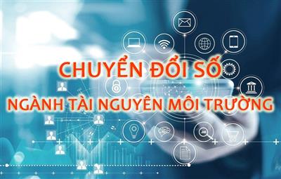 Bộ Tài nguyên và Môi trường làm tốt công tác chuyển đổi số trong ngành