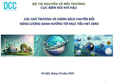 Các chủ trương và chính sách chuyển đổi năng lượng xanh hướng tới mục tiêu Net Zero