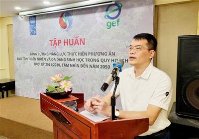 Hội nghị tập huấn tăng cường năng lực thực hiện phương án bảo tồn thiên nhiên và đa dạng sinh học